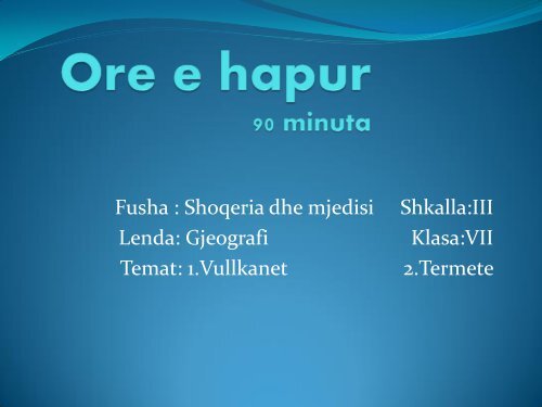 ORE E HAPUR-GJEOGRAFI