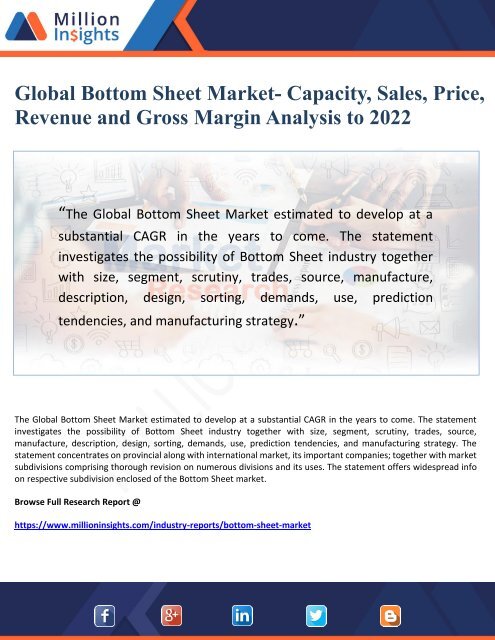 Global Bottom Sheet Market- Capacity, Sales, Price, Revenue and Gross Margin Analysis to 2022