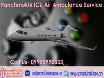 Panchmukhi ICU Charter Air Ambulance Service in Mumbai