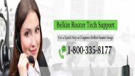 Call 1-800-335-8177 Belkin Router Tech Support