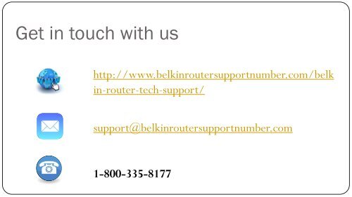 Call 1-800-335-8177 Belkin Router Tech Support