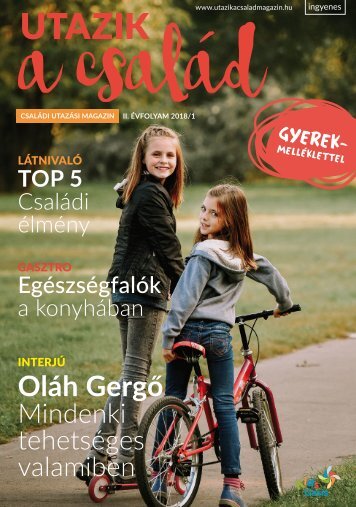 Utazik a család magazin 2018. tavasz