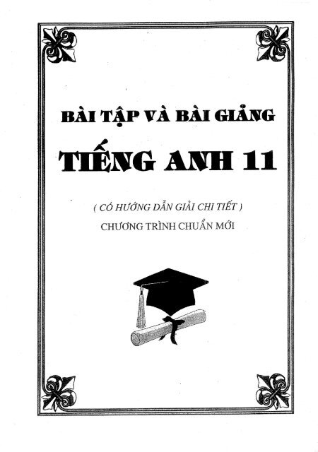 Bài tập và bài giảng tiếng anh 11 chương trình chuẩn