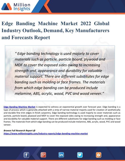 Edge Banding Machine Market Booming Worldwide by 2022: Report Focusing on Opportunities, Top Players, Revenue, Market Driving Factors, & Challenges