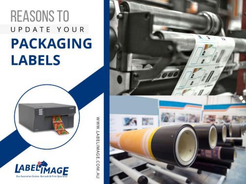 Reasons to Update Your Packaging Labels