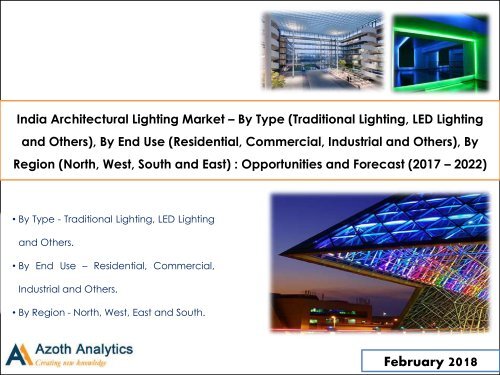 India Architectural Lighting Market: Opportunities and Forecast (2017 – 2022)