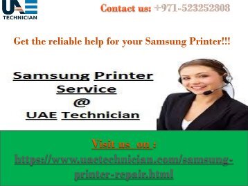 Samsung Printer Repair Service Contact us +971-523252808