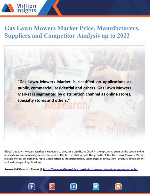 Gas Lawn Mowers Market Price, Manufacturers, Suppliers and Competitor Analysis up to 2022