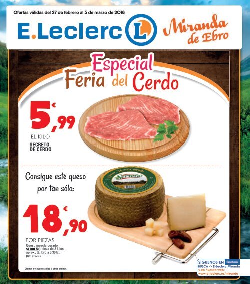 E.Leclerc Especial feria del cerdo hasta 5 de marzo 2018 Miranda de Ebro
