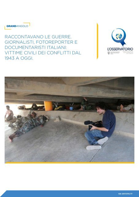 Raccontavano_le_guerre_Giornalisti_fotoreporter_e_documentaristi_italiani