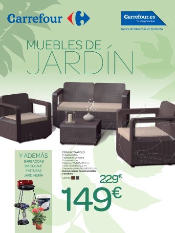 Catálogo Carrefour MUEBLES DE JARDÍN del 27 de febrero al 22 de marzo 2018