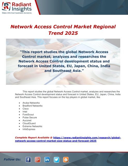 Global Network Access Control Market Size, Status and Forecast 2025