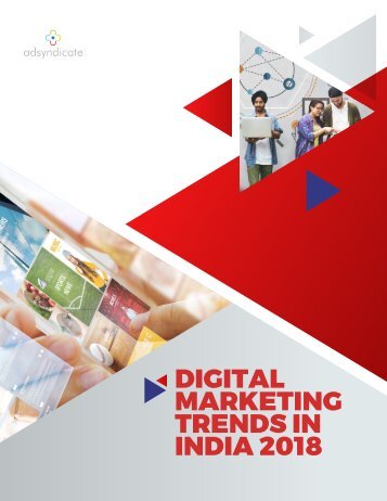 Digital Marketing Trends Report 2018