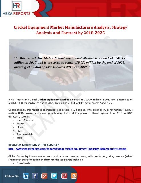 Cricket Equipment Market Manufacturers Analysis, Strategy Analysis and Forecast by 2018-2025