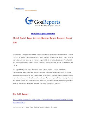 Global Facial Paper Cutting Machine Market Research Report 2017
