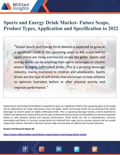 Sports and Energy Drink Market- Future Scope, Product Types, Application and Specification to 2022