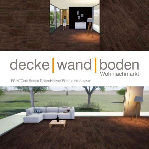 dwb Produktinformation PrintCork Boden Eiche rustikal silver