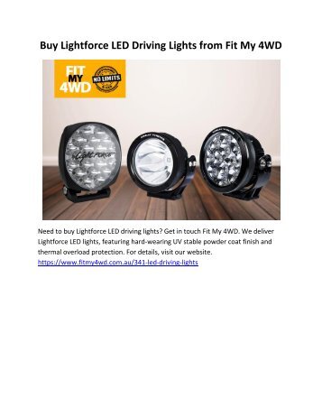 Buy Lightforce LED Driving Lights from Fit My 4WD