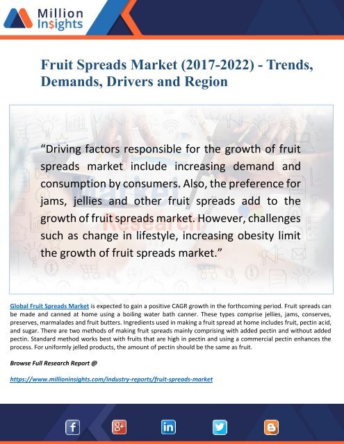 Fruit Spreads Market -2022: Consumption, Benefits, Sale Price Analysis and Capacity 