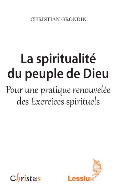 La spiritualité du peuple de Dieu. Pour une pratique renouvelée des Exercices spirituels