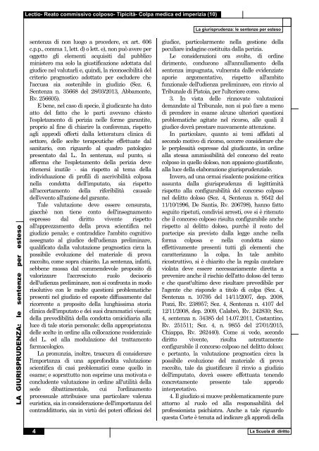 Cassazione Penale, n. 28187 del 20.04.2017, Sez. 4- Reato commissivo colposo- Tipicità- Colpa medica ed imperizia (10) d