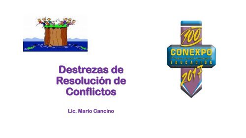 Destrezas para Resolver Conflictos CONEXPO