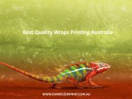 Best Quality Wraps Printing Australia - Chameleon Print Group