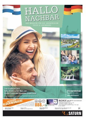 Hallo Nachbar - Das Magazin für die Grenzregion Trier & Luxemburg - März 2018