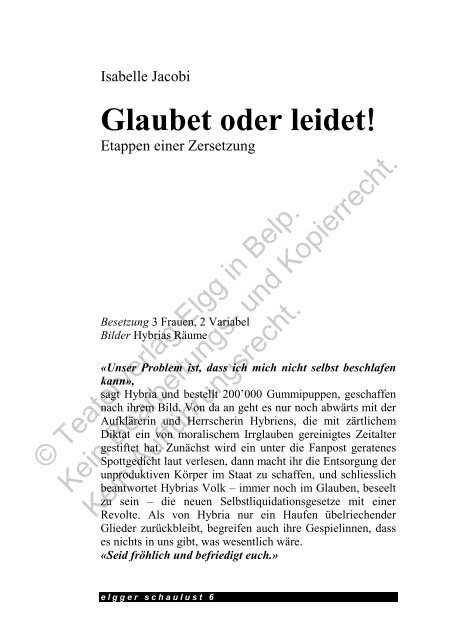 Glaubet oder leidet