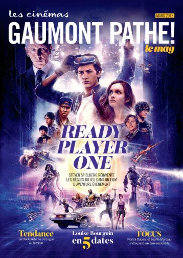 Gaumont Pathé! Le mag - Mars 2018