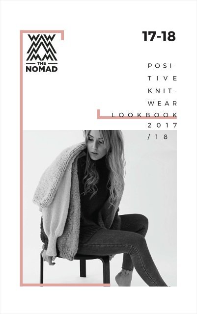 Positive knitwear by The Nomad | Lookbook 17-18