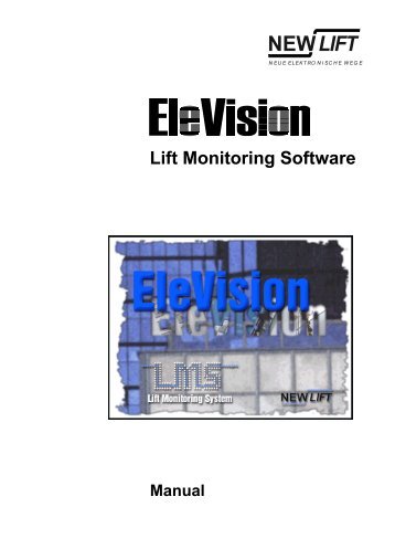 2 The ELEVISION Lift Monitoring Software - New Lift