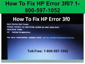 Call +1-800-597-1052 Fix HP Error 3f0 | For HP Help