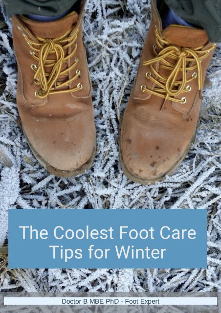 The Coolest Foot Care Tips for Winter - Doctor B 