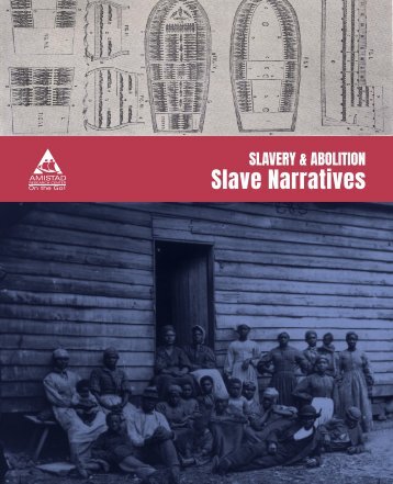 Amistad on the Go! Slave Narratives (for Yumpu)