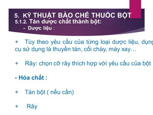 Kỹ thuật bào chế thuốc bột & viên tròn