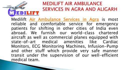 Medilift Air Ambulance Service in Agra and Aligarh (2 files merged)