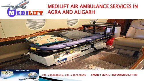 Medilift Air Ambulance Service in Agra and Aligarh (2 files merged)
