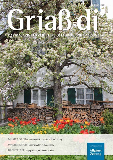 Griaß di' Magazin - Frühling 2018