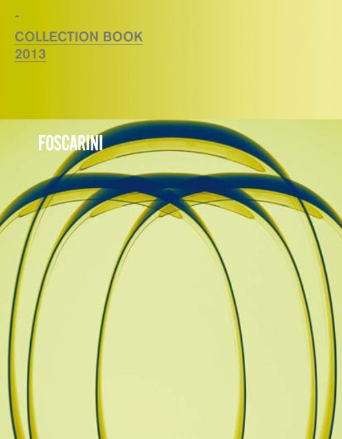 rojatejarat-Foscarini-COLLECTION-BOOK-2013