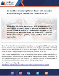 Oil Condition Monitoring Market Report with Innovative Business Strategies, Competitors and Forecast 2022