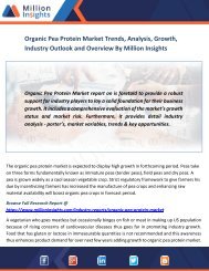 Organic Pea Protein Market Trends, Analysis, Growth, Industry Outlook and Overview By Million Insights