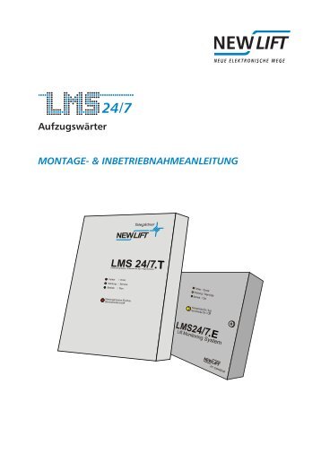 LMS24/7.T - New Lift