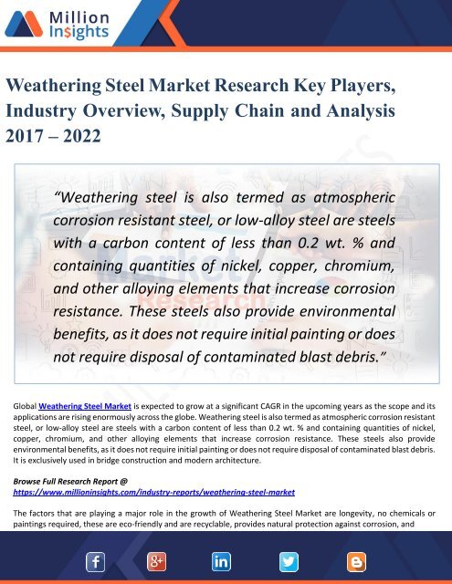 Weathering Steel Market Size, Emerging Technologies, Comprehensive Analysis, Future Prospects, Regional Trends and Potential of the Industry from 2017-2022