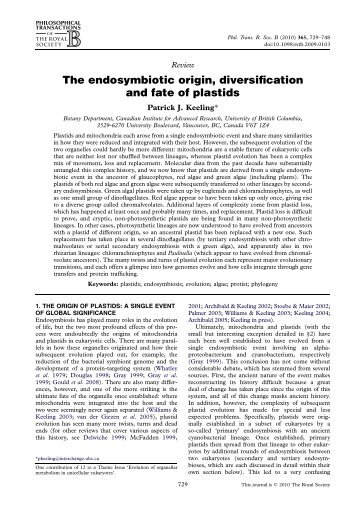 The endosymbiotic origin diversification and fate of plastids