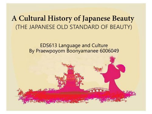 A Cultural History of Japanese Beauty