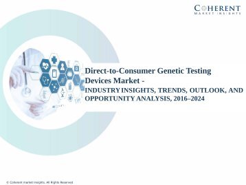 Direct-to-Consumer Genetic Testing Devices Market