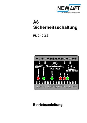 3 Wissenswertes über Ihre A6 Sicherheitsschaltung - New Lift