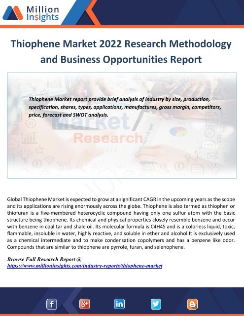 Thiophene Market 2022 Research Methodology and Business Opportunities Report