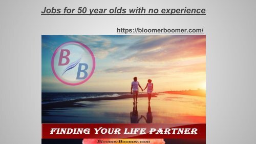New Career at 50 ideas at Bloomer Boomer
